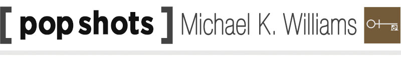Michael K. Williams Pop Shots Title