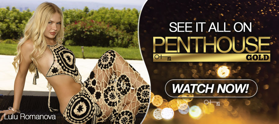 Lulu Romanova for PenthouseGold PenthouseGold Banner for Pet Lulu Romanova